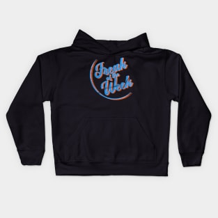 Freak Of The Week for Fans of Funk, Soul, Disco & Hip-Hop Music. Kids Hoodie